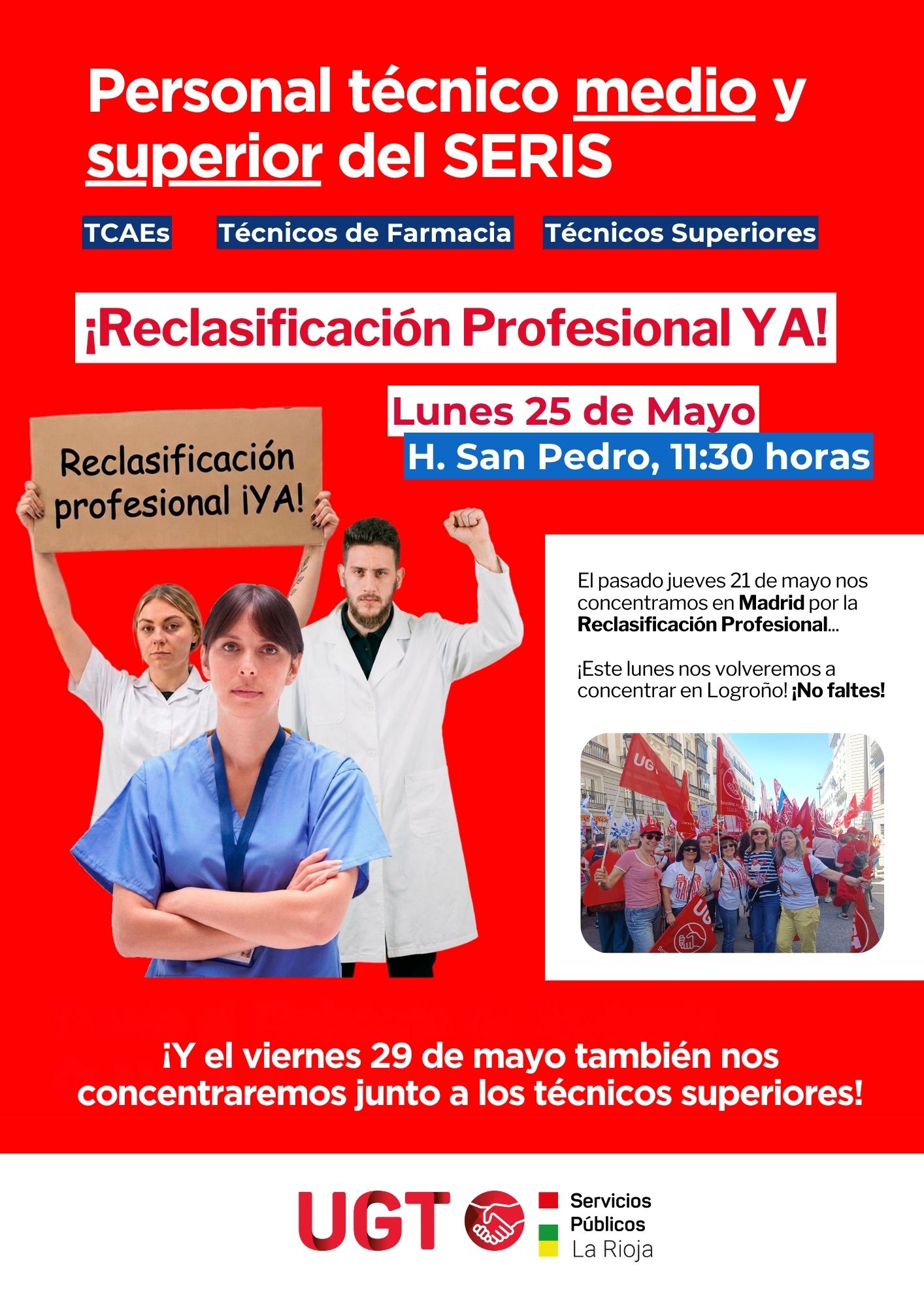 Lee más sobre el artículo UGT se concentrará el lunes en el Hospital San Pedro para exigir la reclasificación profesional de los técnicos medios y superiores del SERIS