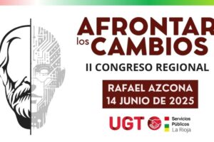 UGT Servicios Públicos se prepara para “Afrontar los Cambios” en su II Congreso Regional, que se celebrará mañana en la Biblioteca Rafael Azcona
