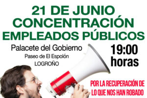 21 de junio. Concentración de Empleados Públicos Administración de La Rioja