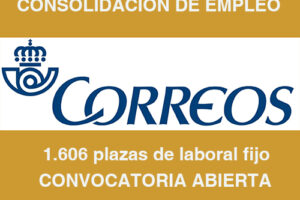 CORREOS: Convocadas  1606 plazas de consolidación de Empleo