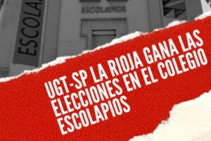 UGT-SP La Rioja gana las elecciones en el colegio Escolapios y logra la mayoría en el Comité de Empresa