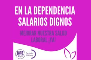 Resolución de apoyo a la trabajadoras de la dependencia «EN LA DEPENDENCIA SALARIOS DIGNOS»