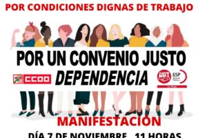 UGT y CCOO se manifiestan mañana por un convenio digno en Dependencia