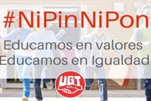 UGT no va a tolerar el ataque al derecho a la educación que están sufriendo los docentes y los centros