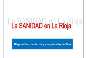 UGT firma la III DECLARACIÓN CONJUNTA: LA SANIDAD EN LA RIOJA. Diagnóstico, denuncia y compromiso público