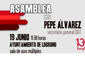 Asamblea con Pepe Álvarez, el miércoles 19 de junio