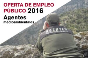 Empleo Público 2016 AGE: Agentes Medioambientales